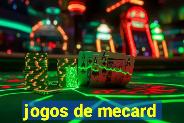 jogos de mecard